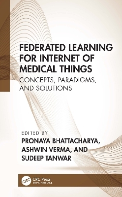 Federated Learning for Internet of Medical Things - 