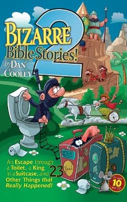 Bizarre Bible Stories 2 - Dan Cooley