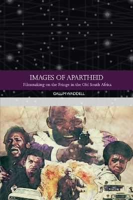 Images of Apartheid - Calum Waddell