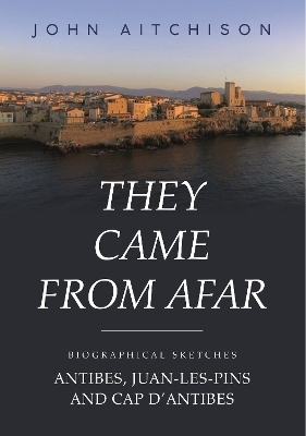 They Came from Afar - John Aitchison