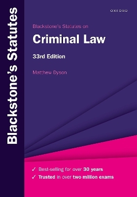 Blackstone's Statutes on Criminal Law - Matthew Dyson