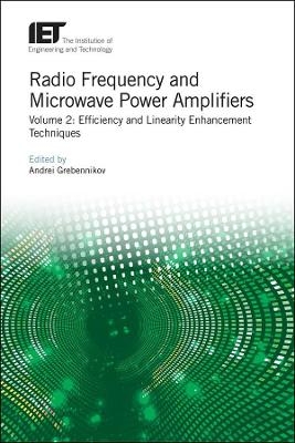 Radio Frequency and Microwave Power Amplifiers - 