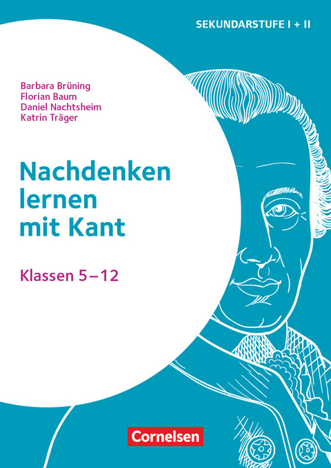 Themenhefte Sekundarstufe - Fächerübergreifend - Klasse 5-12 - Barbara Brüning, Florian Baum, Daniel Nachtsheim, Katrin Träger