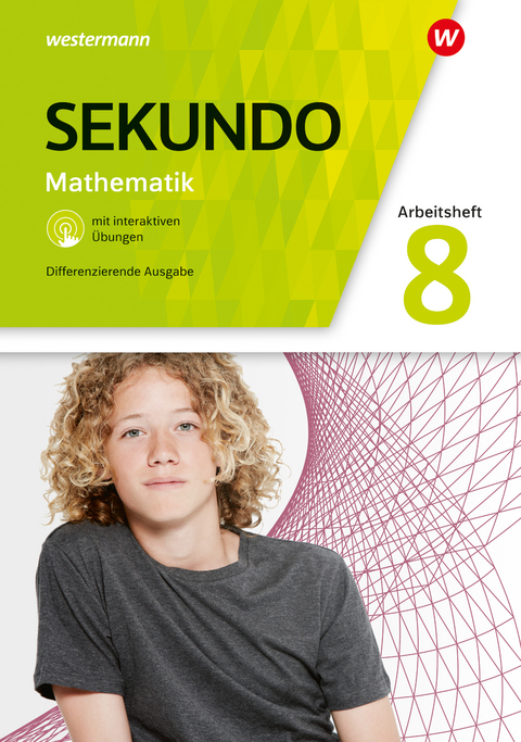 Sekundo - Mathematik für differenzierende Schulformen - Allgemeine Ausgabe 2018 - Tim Baumert, Martina Lenze, Peter Welzel, Bernd Wurl