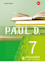 P.A.U.L. D. - Persönliches Arbeits- und Lesebuch Deutsch - Für Gymnasien und Gesamtschulen - Neubearbeitung - Sabine Aland, Thomas Bartoldus, Johannes Diekhans, Michael Fuchs, Lukas Gehlen, Sandra Greiff-Lüchow, Dietrich Herrmann, Daniela Janke, Frank Radke, Siegfried G. Rojahn, Luzia Schünemann, Timotheus Schwake, Achim Sigge, Janna Strube, Alexandra Wölke, Martin Zurwehme