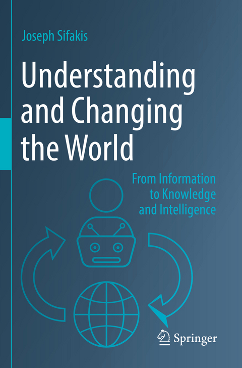 Understanding and Changing the World - Joseph Sifakis