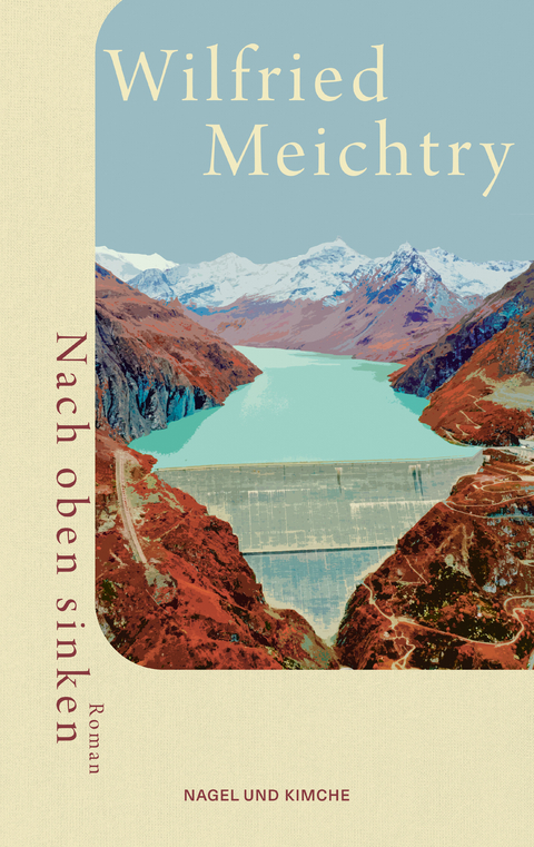 Nach oben sinken - Wilfried Meichtry