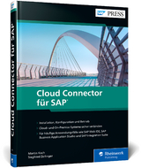 Cloud Connector für SAP - Martin Koch, Siegfried Zeilinger