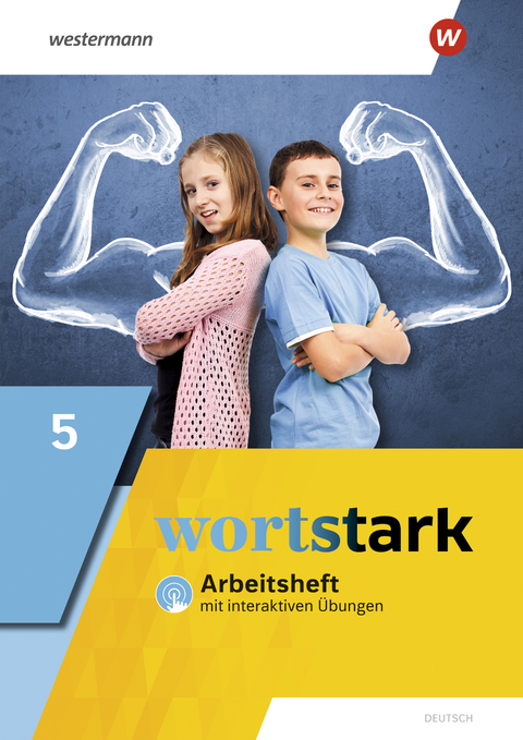 wortstark - Allgemeine Ausgabe 2019 - August Busse, Peter Kühn, Irmgard Honnef-Becker, Fritz Wiesmann, Annika Blanke, Holger Döding, Julia Reisch, Anna Werner