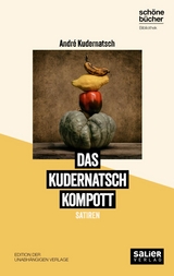 Das Kudernatsch Kompott - André Kudernatsch