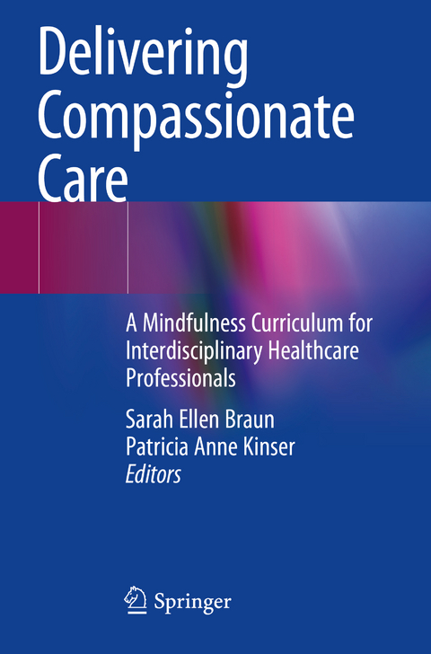 Delivering Compassionate Care - 