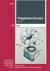 Polyphone Literatur, Band 1 - 