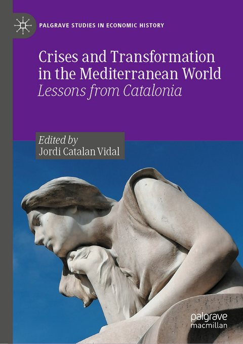 Crises and Transformation in the Mediterranean World - 