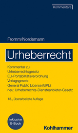 Urheberrecht - Nordemann, Axel; Nordemann, Jan Bernd; Czychowski, Christian; Fromm, Friedrich Karl; Nordemann, Wilhelm