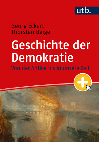 Geschichte der Demokratie - Thorsten Beigel; Georg Eckert