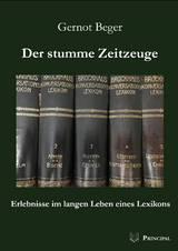 Der stumme Zeitzeuge - Gernot Beger