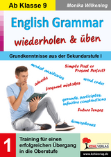 English Grammar wiederholen und üben / Band 1 - Monika Wilkening