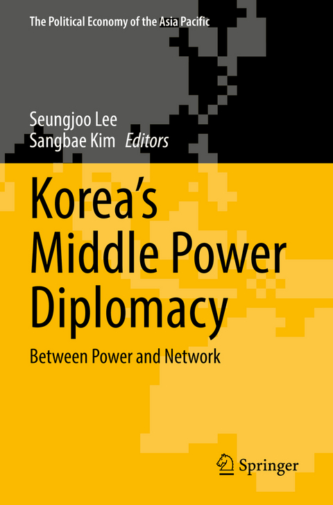 Korea’s Middle Power Diplomacy - 