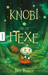 Knobi und die Hexe - Bree Paulsen