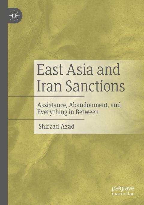 East Asia and Iran Sanctions - Shirzad Azad