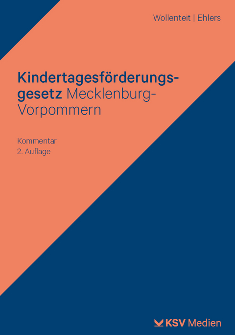 Kindertagesförderungsgesetz Mecklenburg-Vorpommern - Susanne Wollenteit, Johanna Ehlers