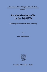 Persönlichkeitsprofile in der DS-GVO. - Erik Brüggemann