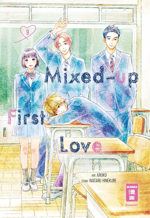 Mixed-up First Love 09 - Wataru Hinekure,  Aruko