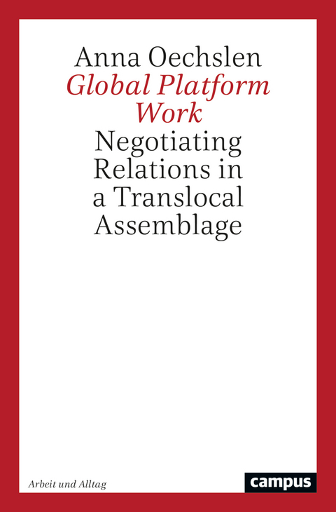 Global Platform Work - Anna Oechslen