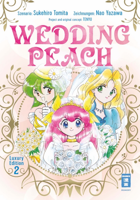 Wedding Peach - Luxury Edition 02 - Sukehiro Tomita, Nao Yazawa,  TENYU