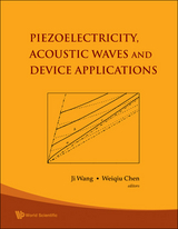 PIEZOELECTRICITY,ACOUSTIC WAVES & DEV... - 