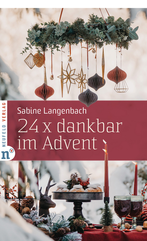 24 x dankbar im Advent - Sabine Langenbach