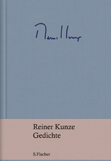 Gedichte - Reiner Kunze