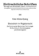 Blockchain im Registerrecht - Felix Müller-Eising