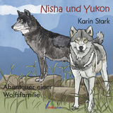 Nisha und Yukon - Karin Stark