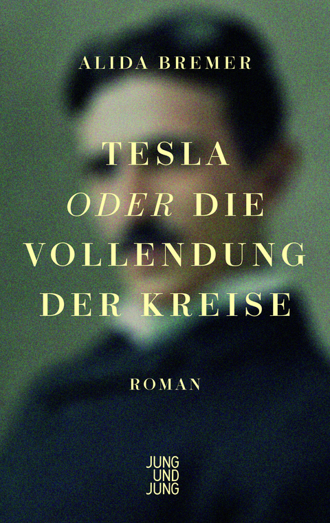 Tesla oder die Vollendung der Kreise - Alida Bremer