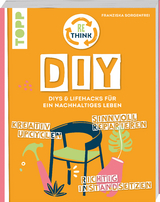 Rethink DIY - Franziska Sorgenfrei