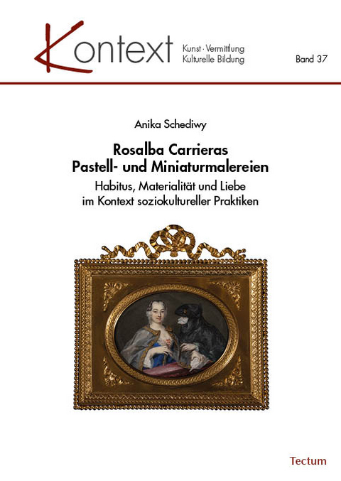 Rosalba Carrieras Pastell- und Miniaturmalereien - Anika Schediwy