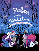 Rüben und Raketen - Finn-Ole Heinrich, Dita Zipfel