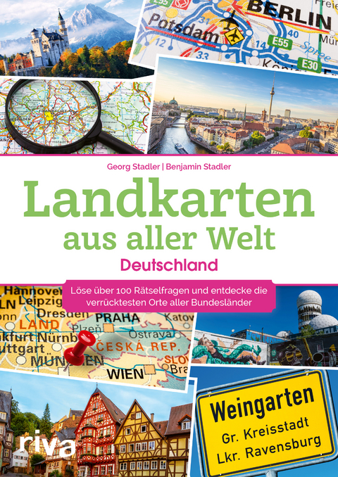 Landkarten aus aller Welt – Deutschland - Georg Stadler, Benjamin Stadler
