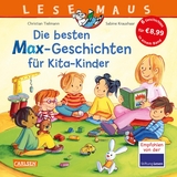 LESEMAUS Sonderbände: Die besten MAX-Geschichten für Kita-Kinder - Christian Tielmann