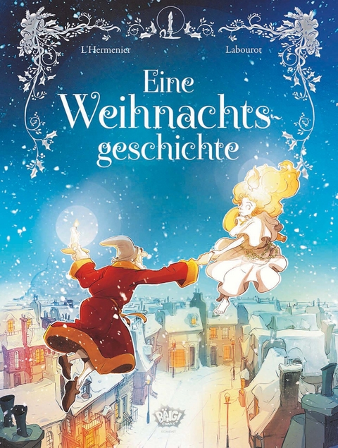 Eine Weihnachtsgeschichte - Charles Dickens, Maxe L'Hermenier, Thomas Labourot