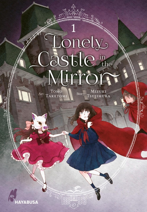 Lonely Castle in the Mirror 1 - Mizuki Tsujimura, Tomo Taketomi