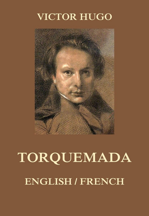 Torquemada - Victor Hugo