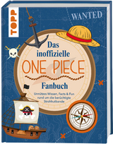 Das inoffizielle One Piece Fan-Buch - Daniela Drossmann