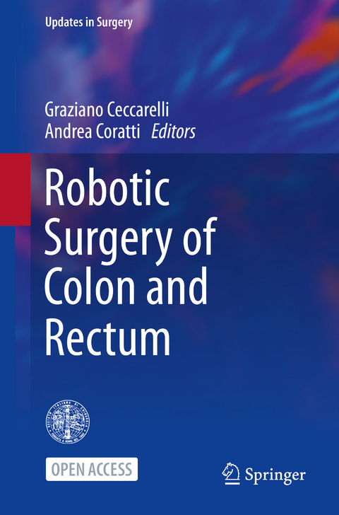 Robotic Surgery of Colon and Rectum - 