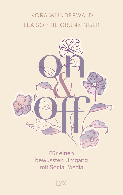 On & off - Nora Wunderwald, Lea Sophie Grünzinger
