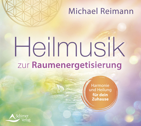 Heilmusik zur Raumenergetisierung - Michael Reimann