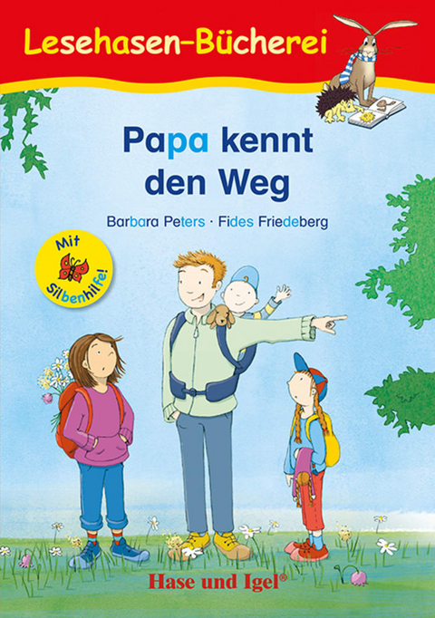 Papa kennt den Weg / Silbenhilfe - Barbara Peters