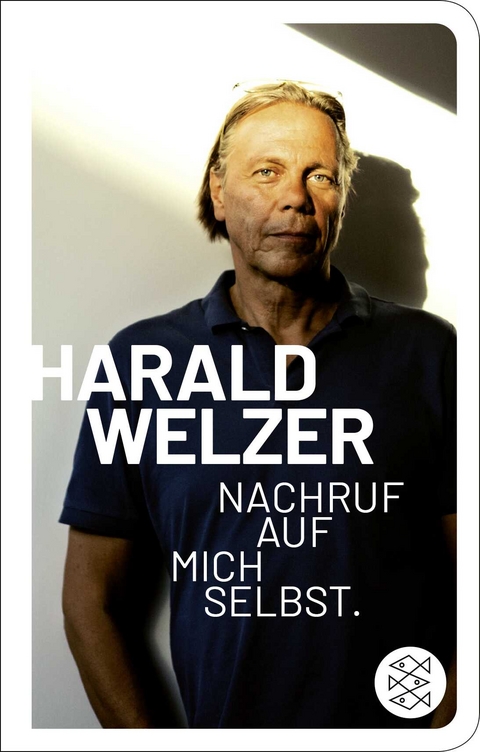 Nachruf auf mich selbst. - Harald Welzer