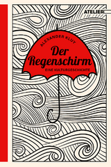 Der Regenschirm - Alexander Kluy